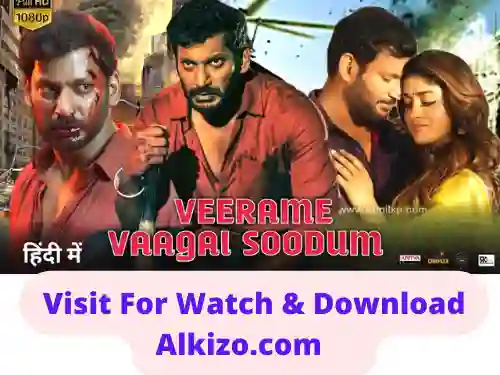 Veeramae Vaagai Soodum Full Movie Free Download [AlkizoOffical]